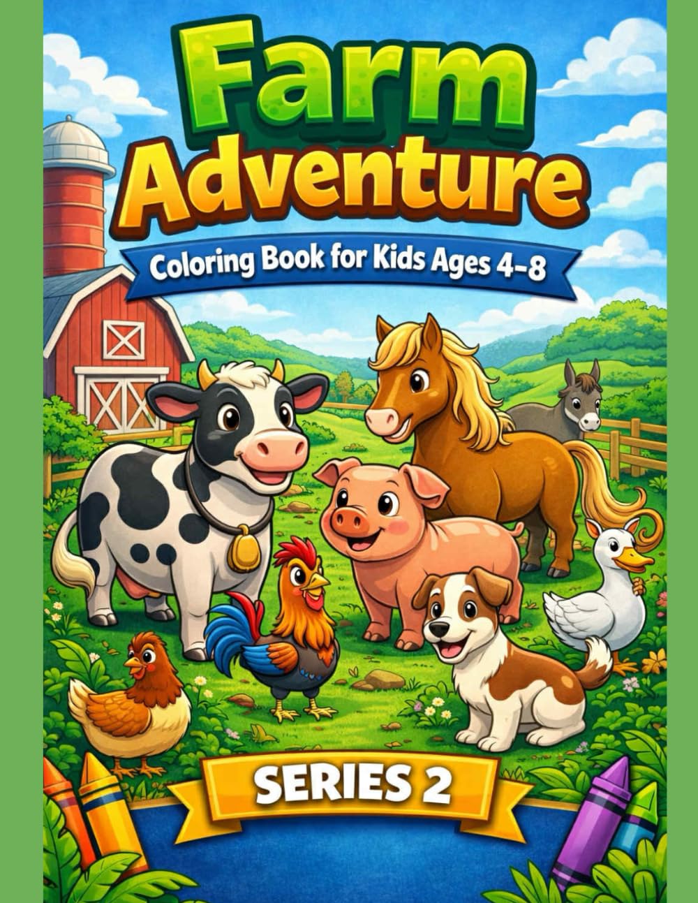FARM ADVENTURE (Kids Coloring Adventure Series)