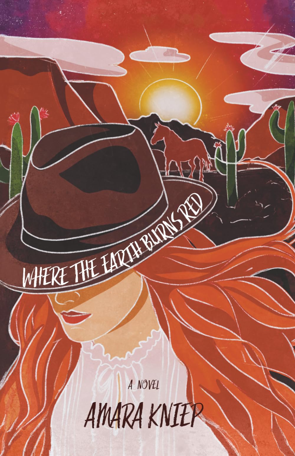 Where The Earth Burns Red: A Novel