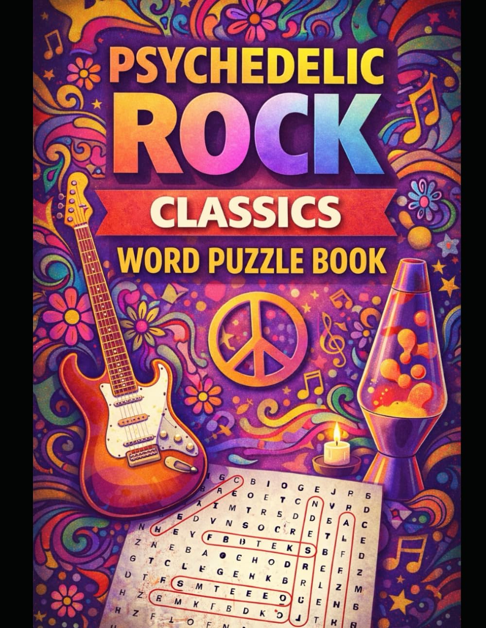 Psychedelic Rock Classics: A Nostalgia Word Puzzle Book