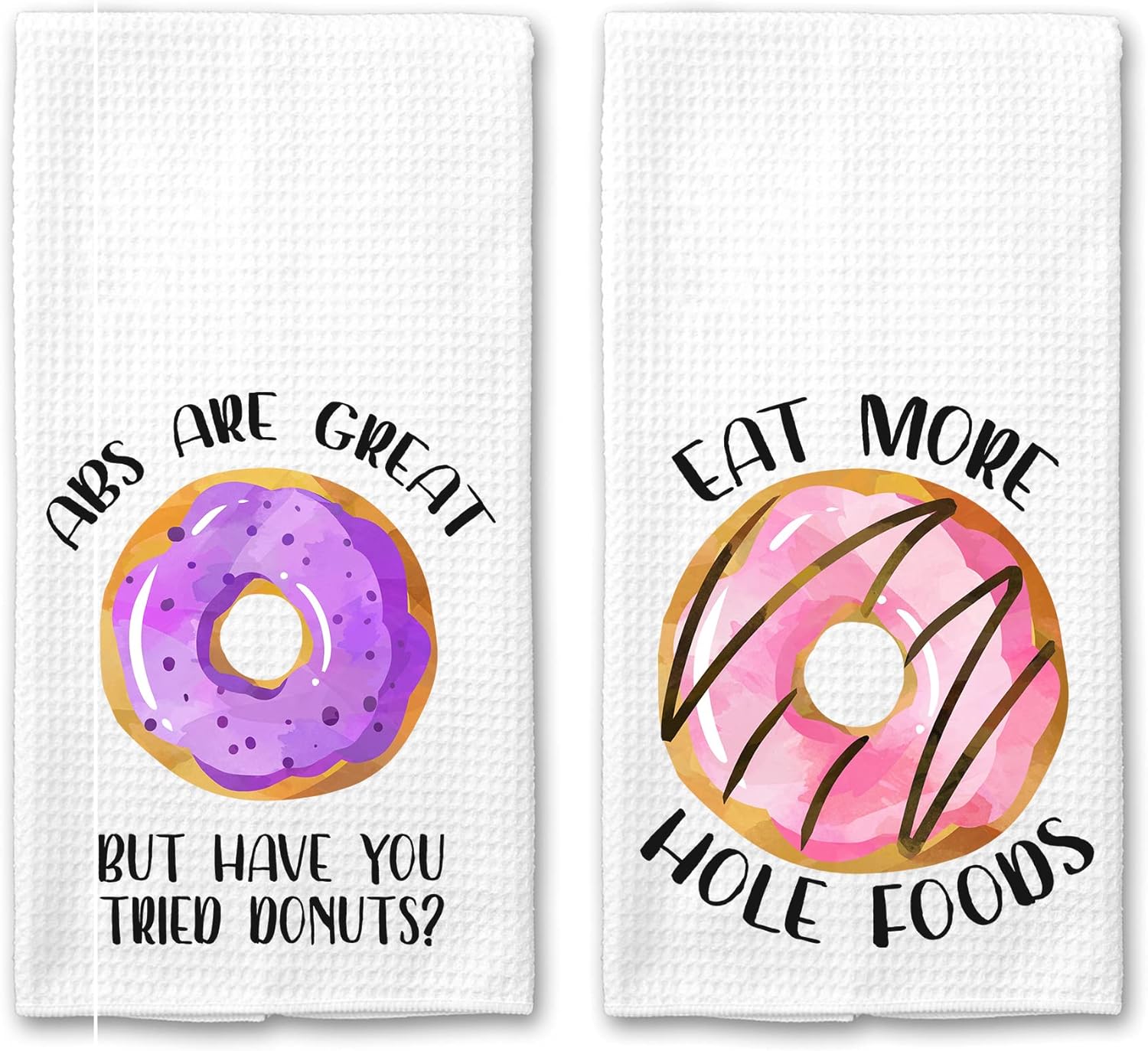 Abs are Great and Eat More Hole Foods Funny Donut Microfiber Kitchen Towel - Gift Set of 2