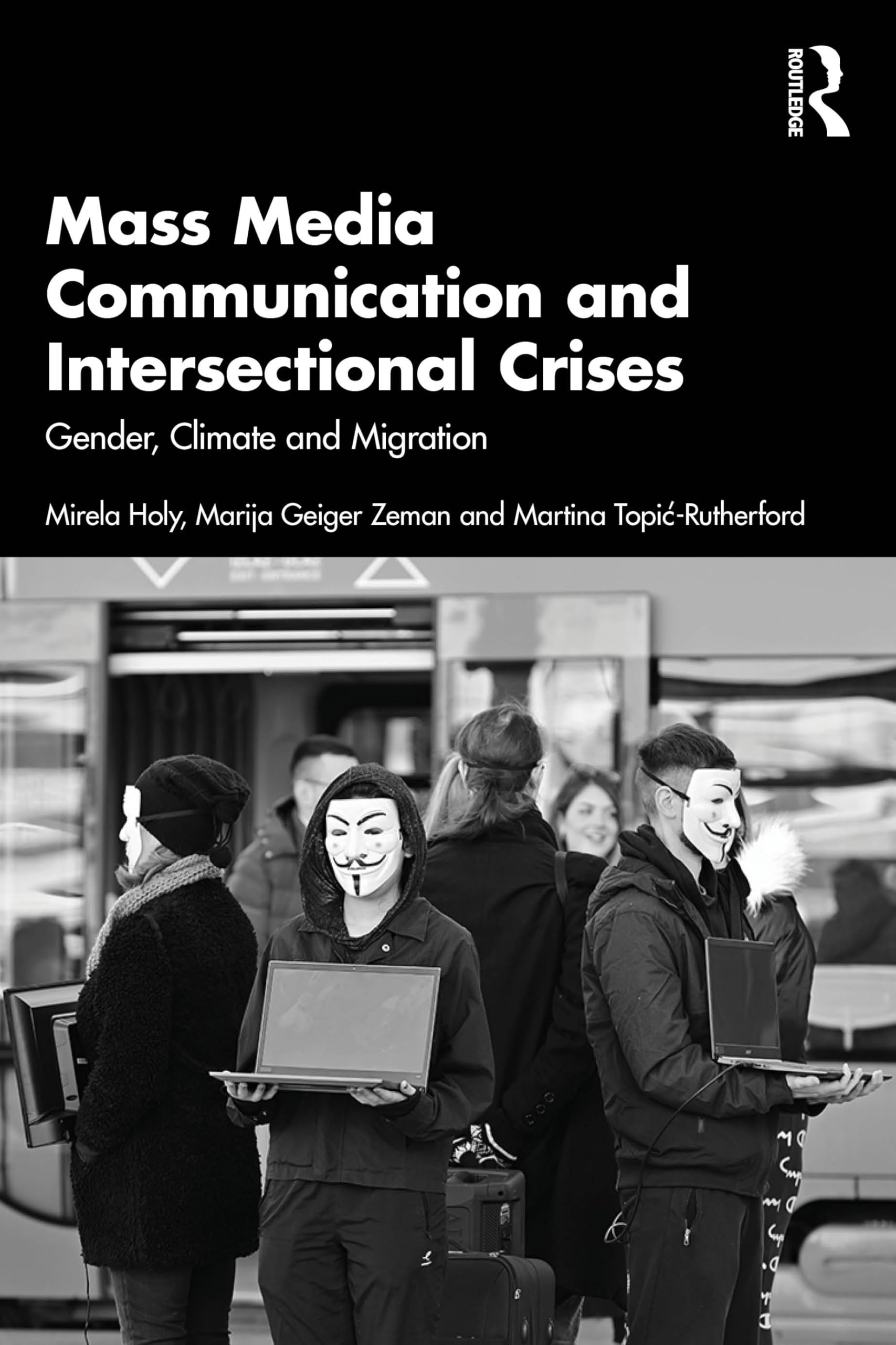 Mass Media Communication and Intersectional Crises: Gender, Climate and Migration