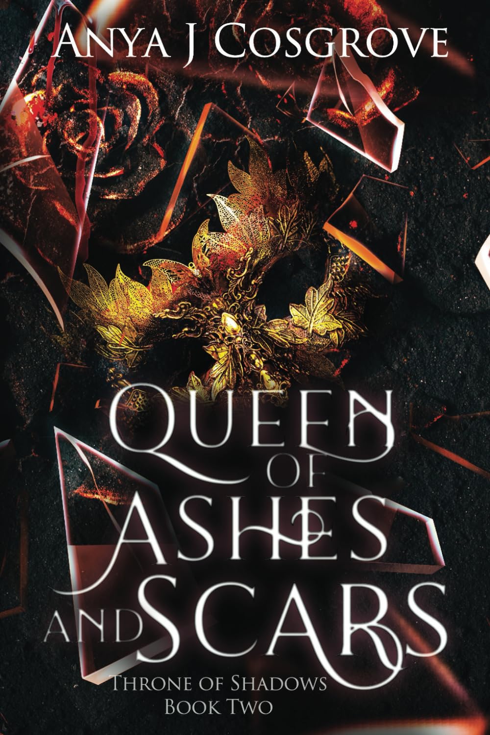 Queen of Ashes and Scars: A Reverse Harem Fantasy Romance: 2 (Throne of Shadows)
