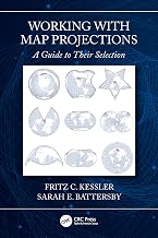 Working with Map Projections: A Guide to their Selection