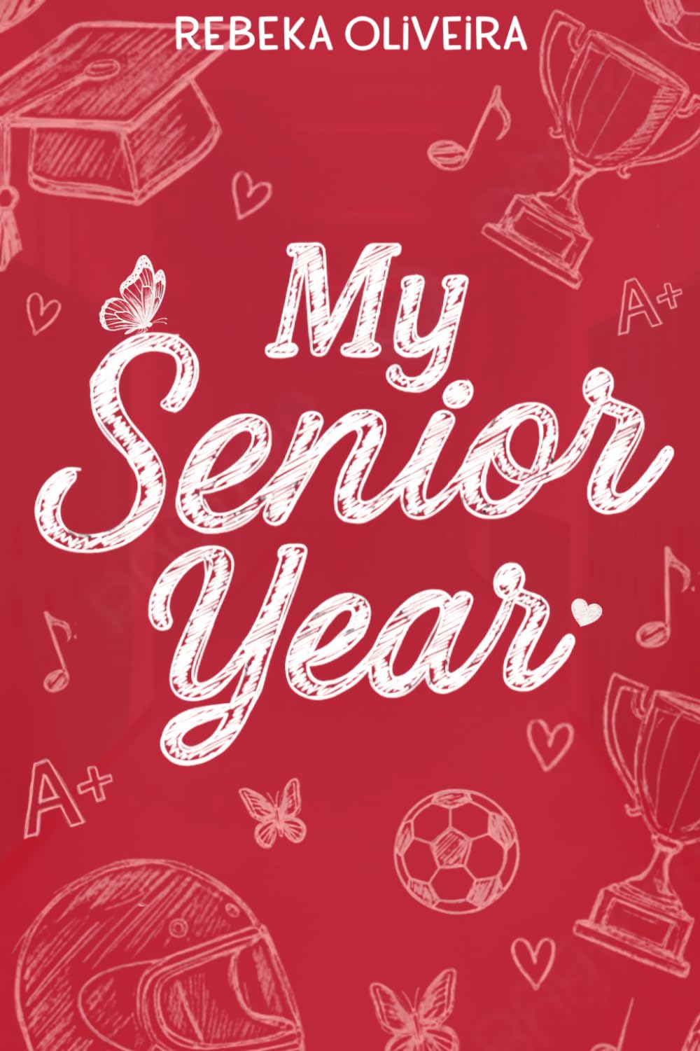 My Senior Year - Special Edition