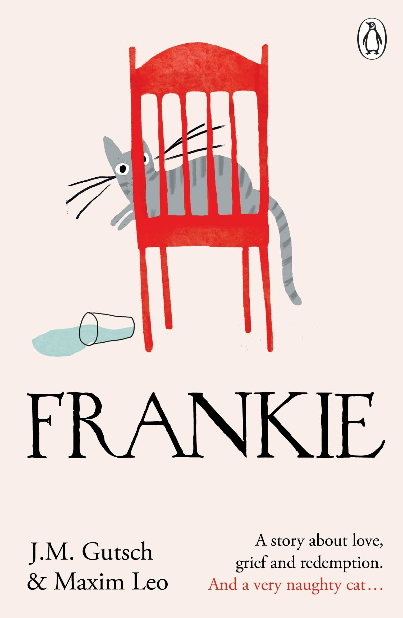 Frankie: The International Bestseller That Will Make You Laugh, Cry & Believe in Second Chances