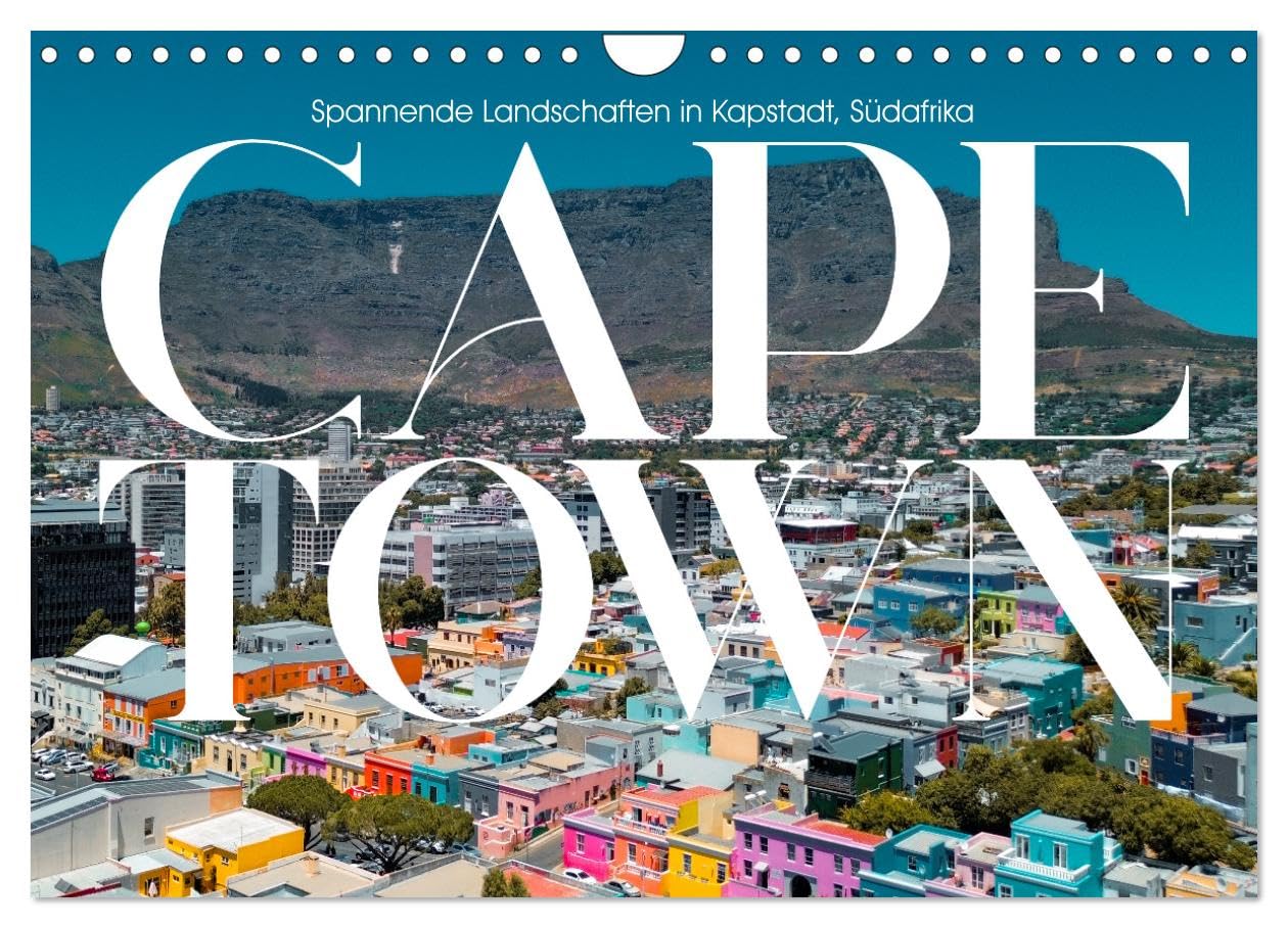 CAPE TOWN Exciting landscapes in Cape Town, South Africa UK-Version (Wall Calendar 2026 DIN A4 Landscape), CALVENDO 12 Month Wall Calendar