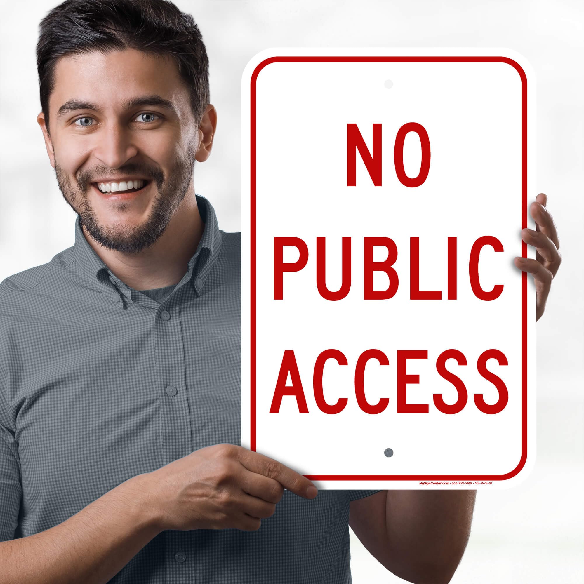 No Public Access Sign, 12x18 Inches, Rust Free .063 Aluminum, Fade Resistant, Made in USA by My Sign Center