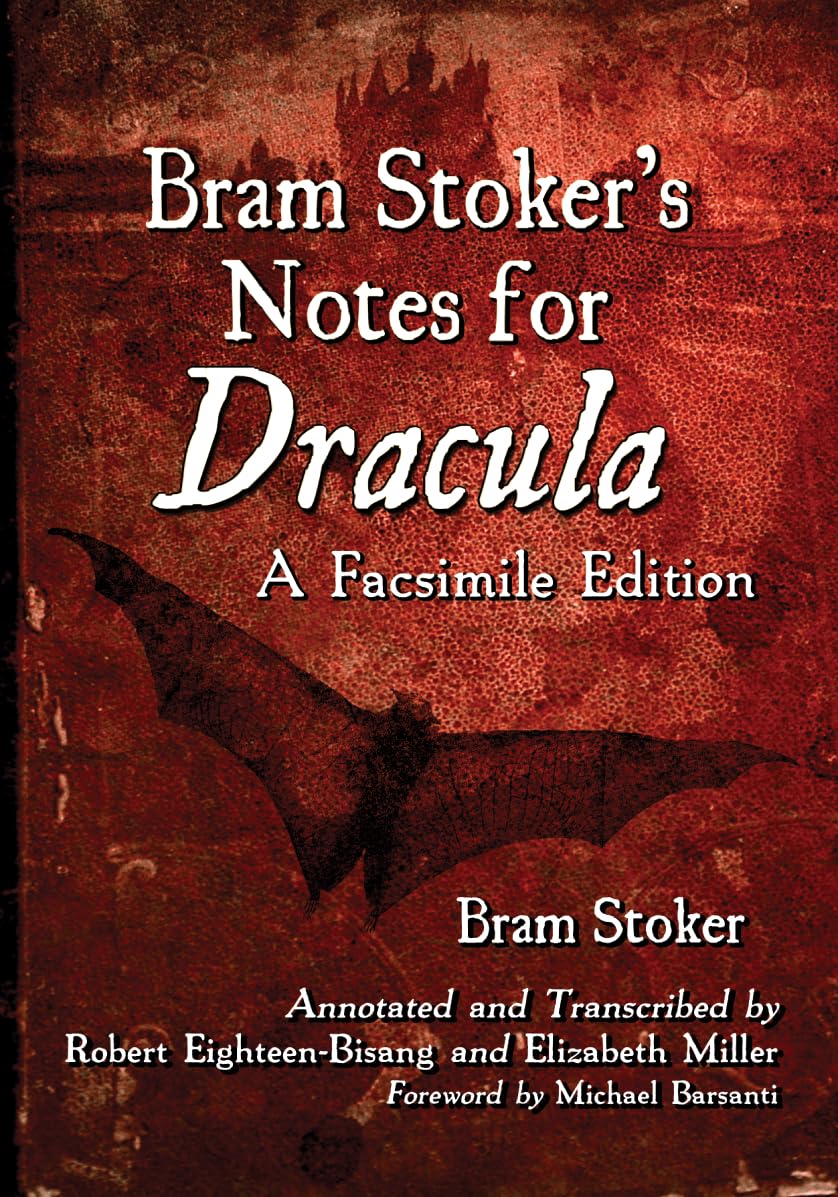 Snapklik.com : Bram Stokers Notes For Dracula: A Facsimile Edition