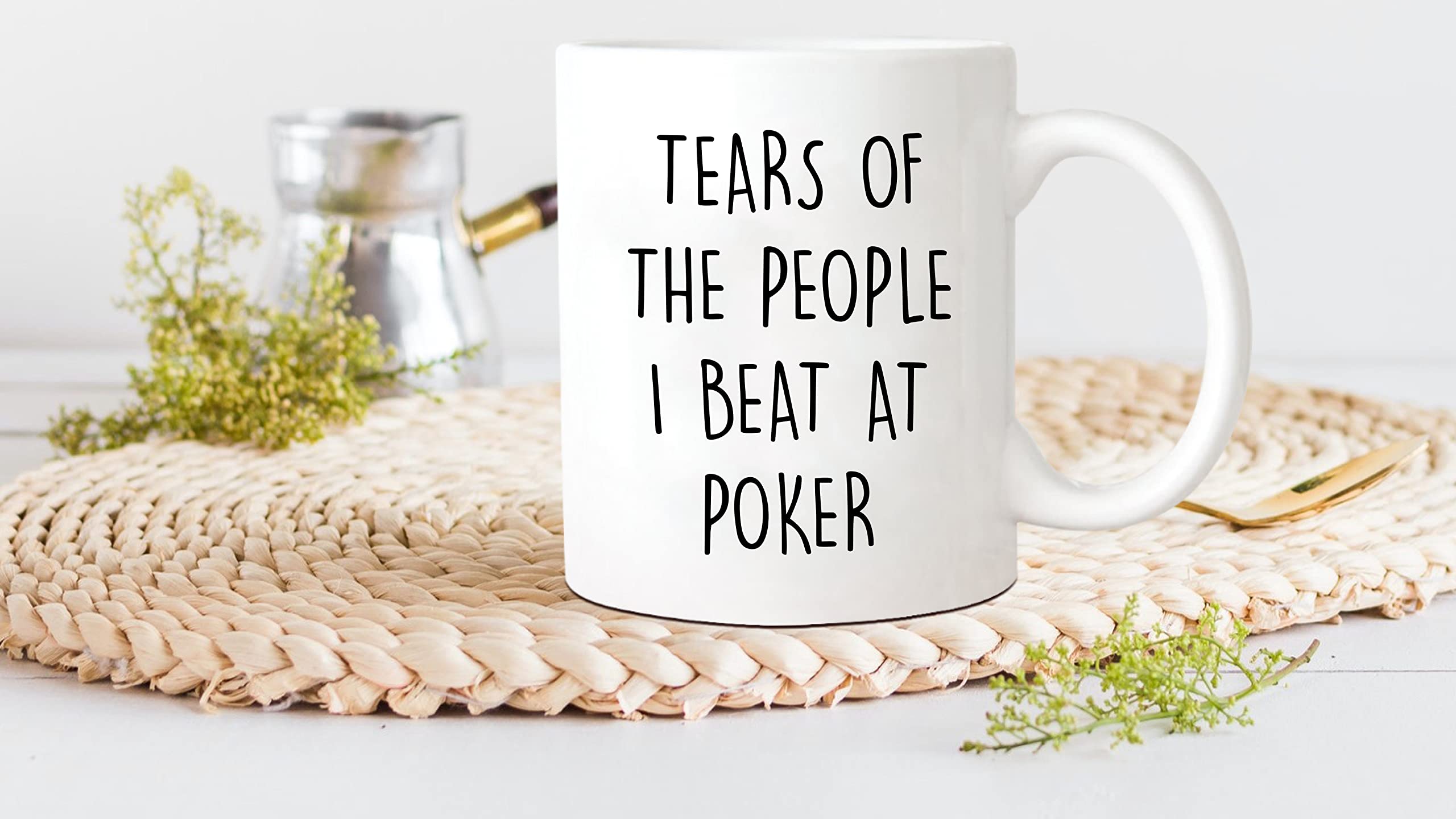 Funny Poker Mug - Tears of the People I Beat, Gambling, Cards, Poker Player, 11oz Ceramic Coffee/Tea Cup
