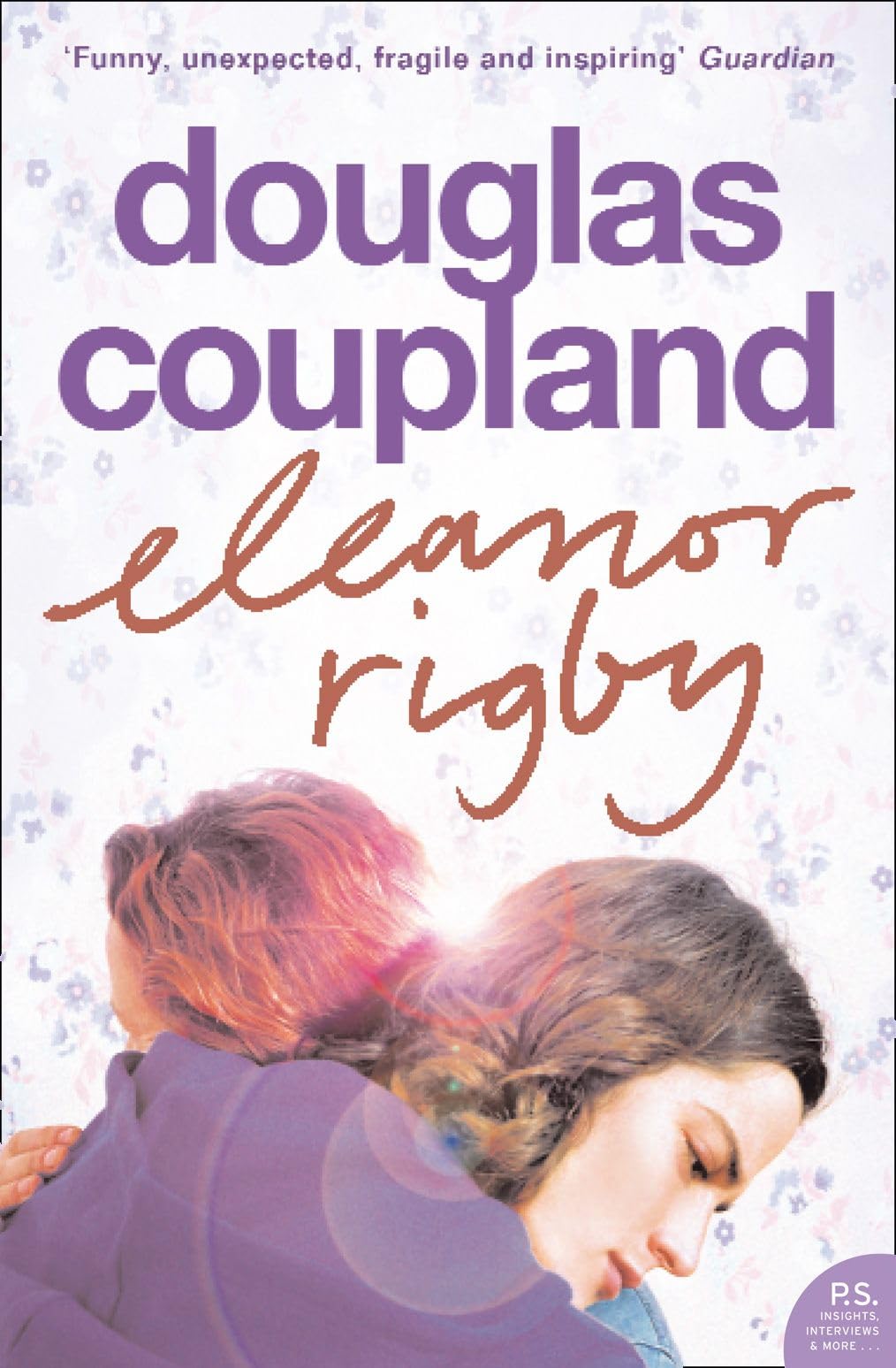 ELEANOR RIGBY: A Wonderfully Funny and Heartfelt Contemporary Novel of Family and Redemption