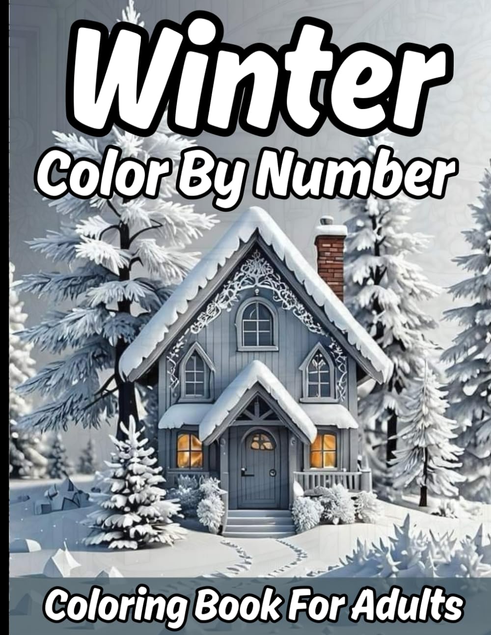 Winter color by Number coloring Book for Adults: winter color by number large print Christmas Coloring Book for Adults and Teens