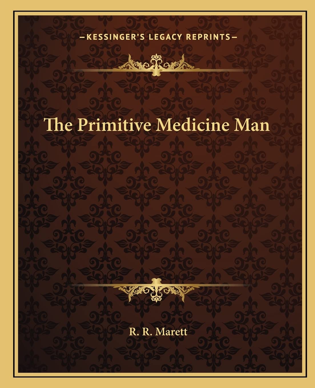 The Primitive Medicine Man