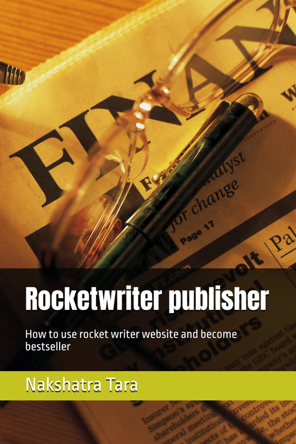 Rocketwriter publisher: How to use rocket writer website and become bestseller