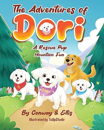 The Adventures of Dori, A Rescue Pup