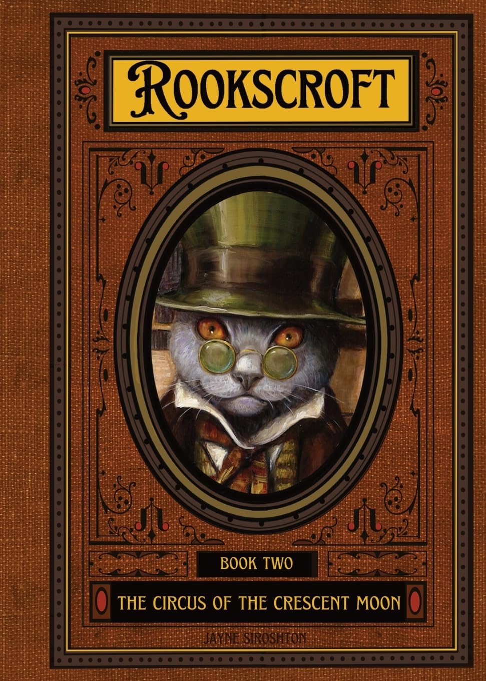 Circus of the Crescent Moon: Rookscroft - Book Two: 2