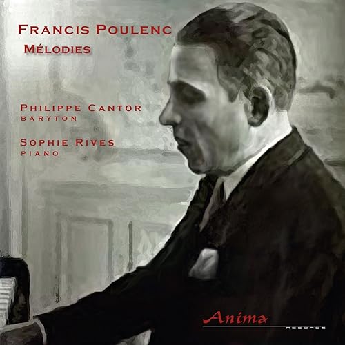 5 Poèmes de Ronsard, FP 38a No. 4, Je n'ai plus que les os de Philippe Cantor, Sophie Rives sur 5 Poèmes de Ronsard, FP 38a No. 4, Je n'ai plus que les os de Philippe Cantor, Sophie Rives sur