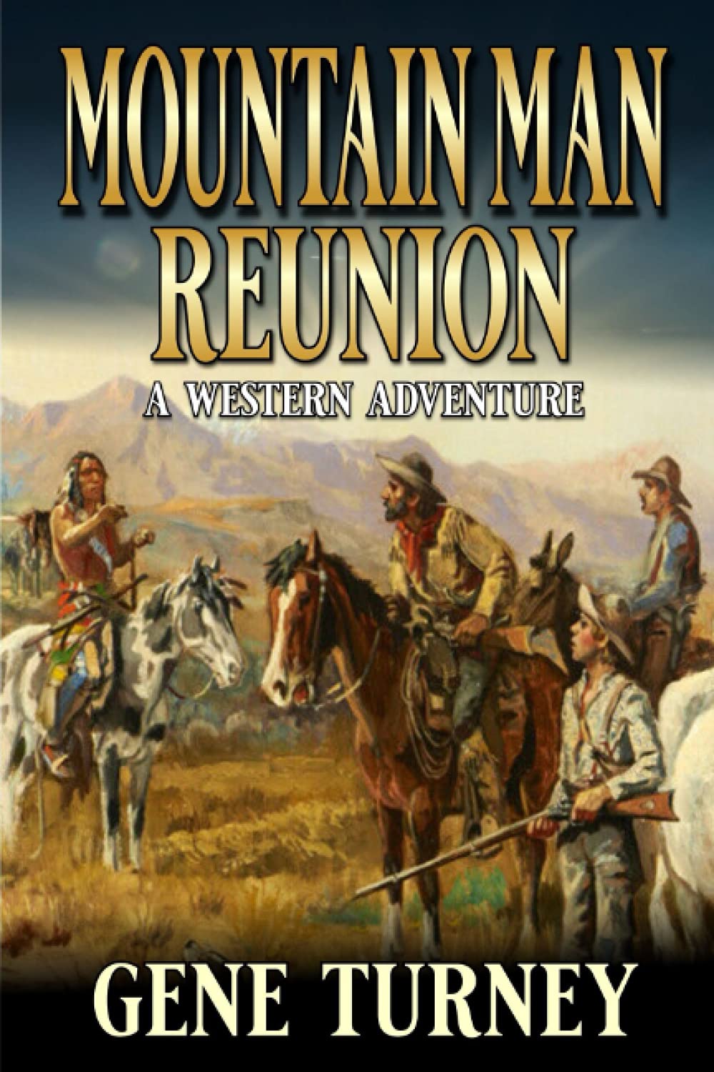 Mountain Man Reunion: A Western Adventure