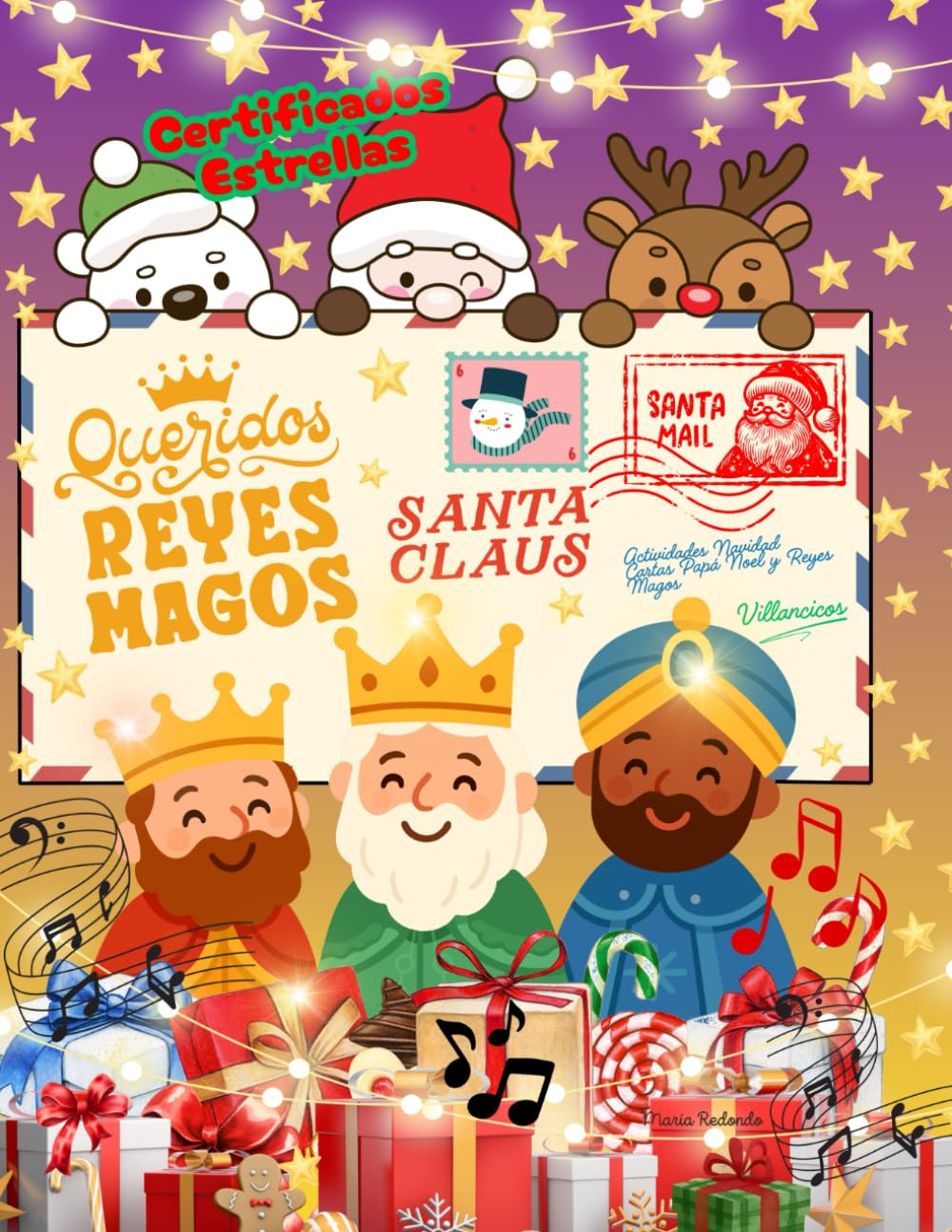 Cartas para Reyes Magos y Papá Noel. ¡Certificados de propiedad de Estrellas! Regala una estrella. Libro en color de Villancicos, Actividades Navidad,..: Libro de Actividades Navideñas