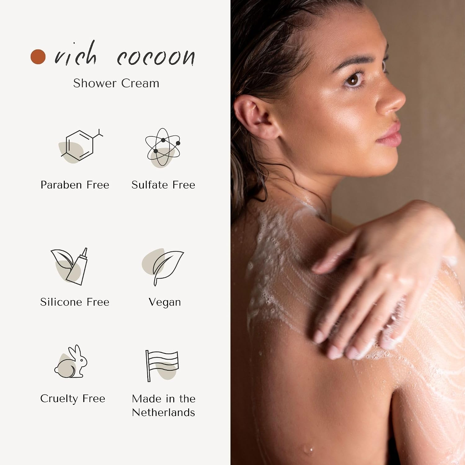 Rich Cocoon Shower Cream | Dutch Made Formulated | Natural Vegan & Cruelty Free | Paraben, Sulfate & Silicone Free | Moisturizing Body Wash for All Skin Types | 200 ml