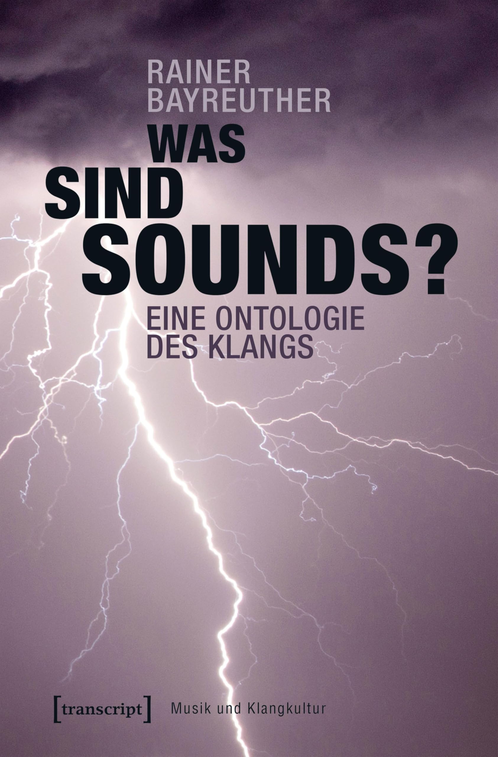 Was sind Sounds? Ontologie des Klangs Musik und Klangkultur philosophie sonore
