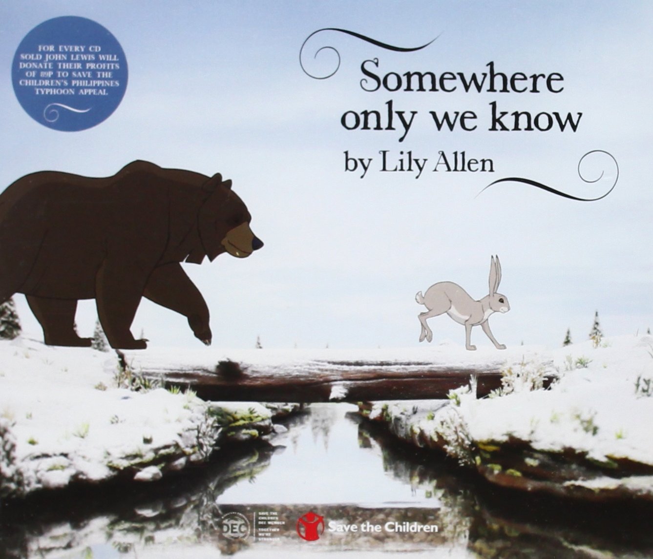 Somewhere Only We Know