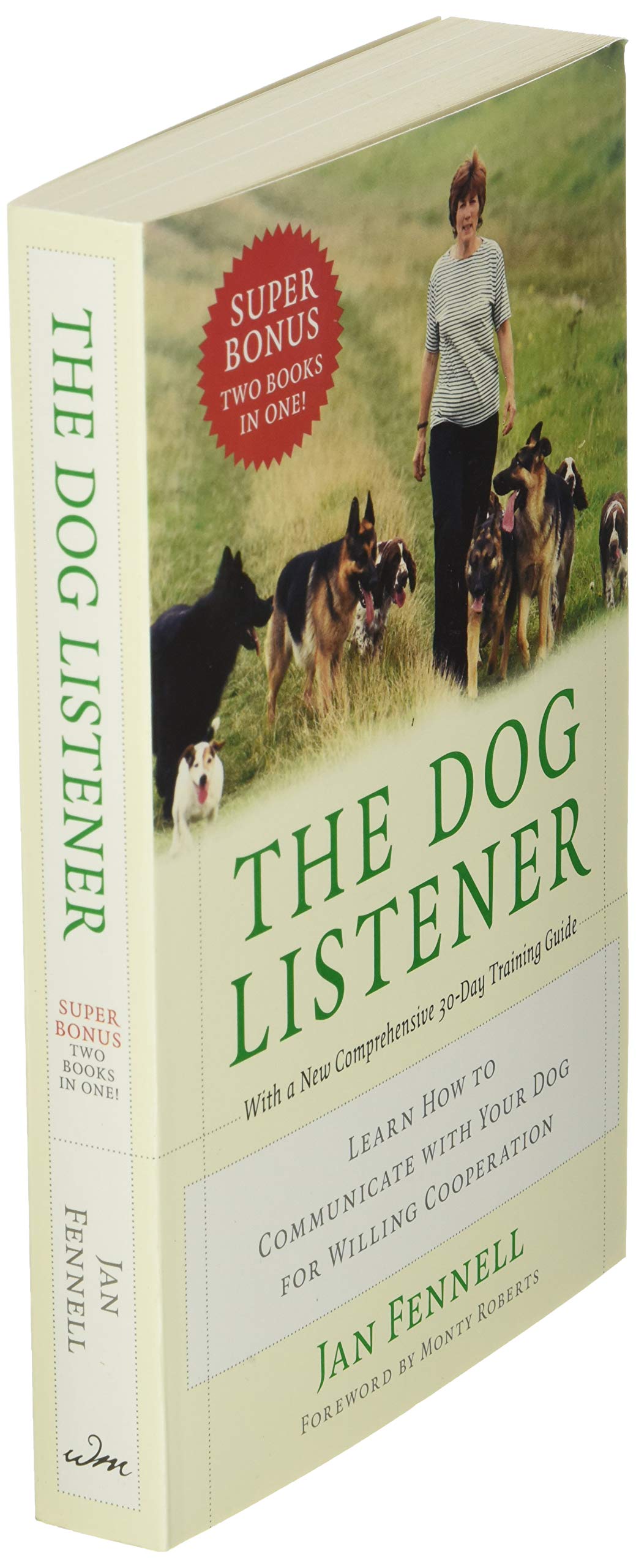 The Dog Listener: Learn How to Communicate with Your Dog for Willing Cooperation - Image 3
