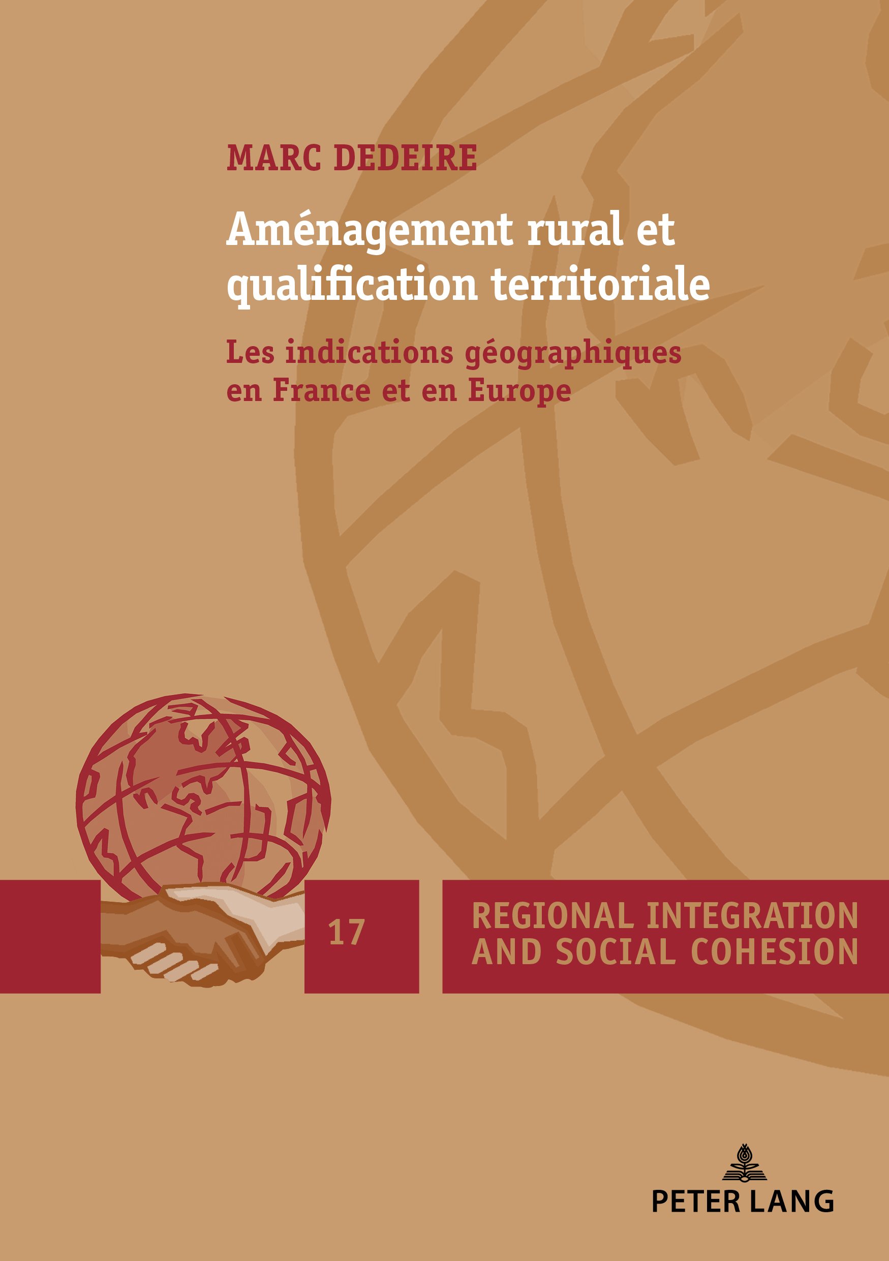 Étudier l'aménagement rural et les indications géographiques livre de recherche Europe France