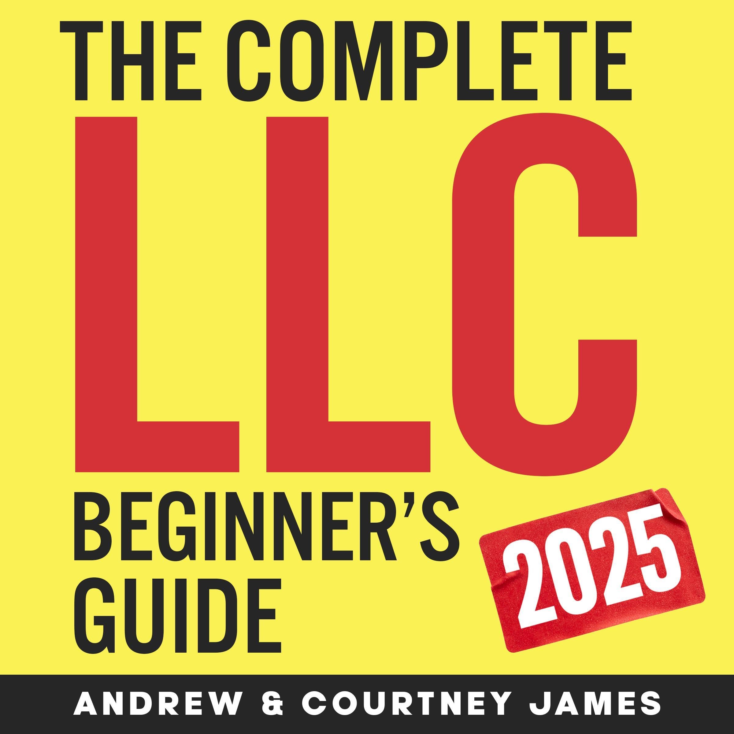 Cover art for The Complete LLC Beginner's Guide