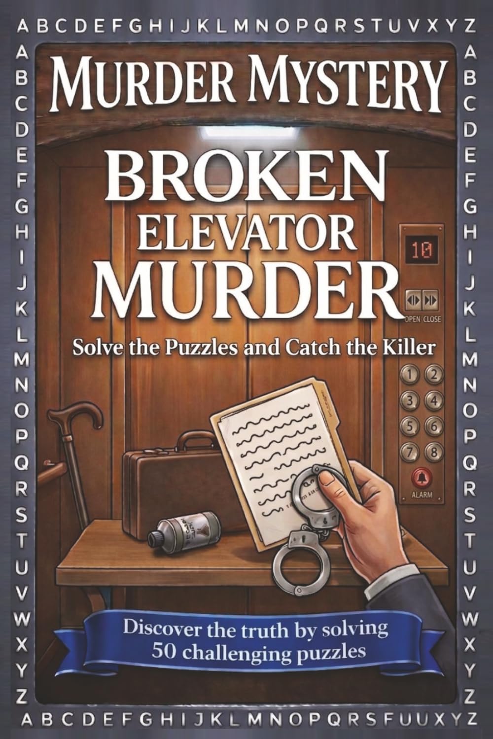 Broken Elevator Murder: A Murder Mystery Word Search Puzzle — Read the Story , Search for The Hidden Words, and Know Who is the Secret Killer ! (Solve The Mysterious Murder)