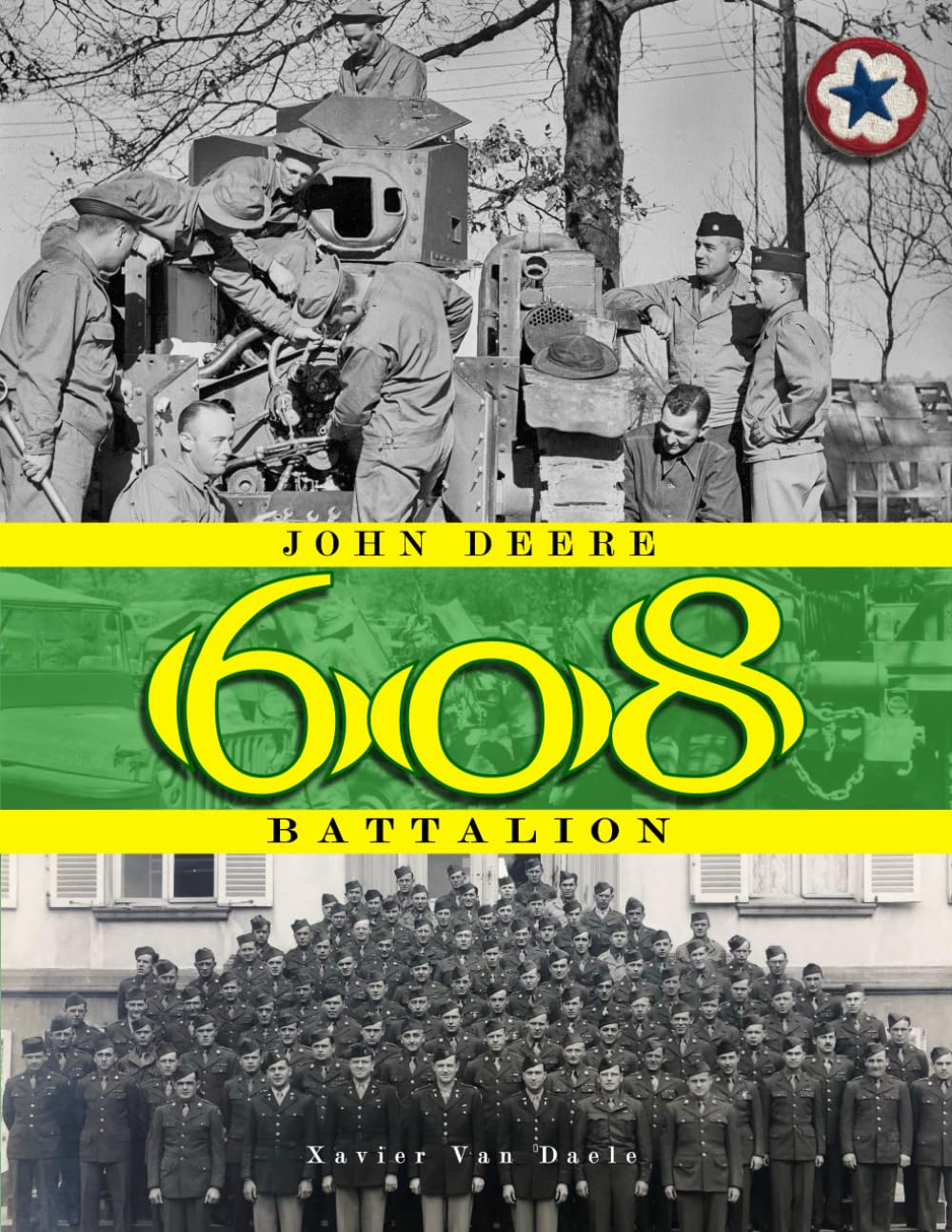 John Deere Battalion: 608th Ordnance Base Armament Maintenance Battalion