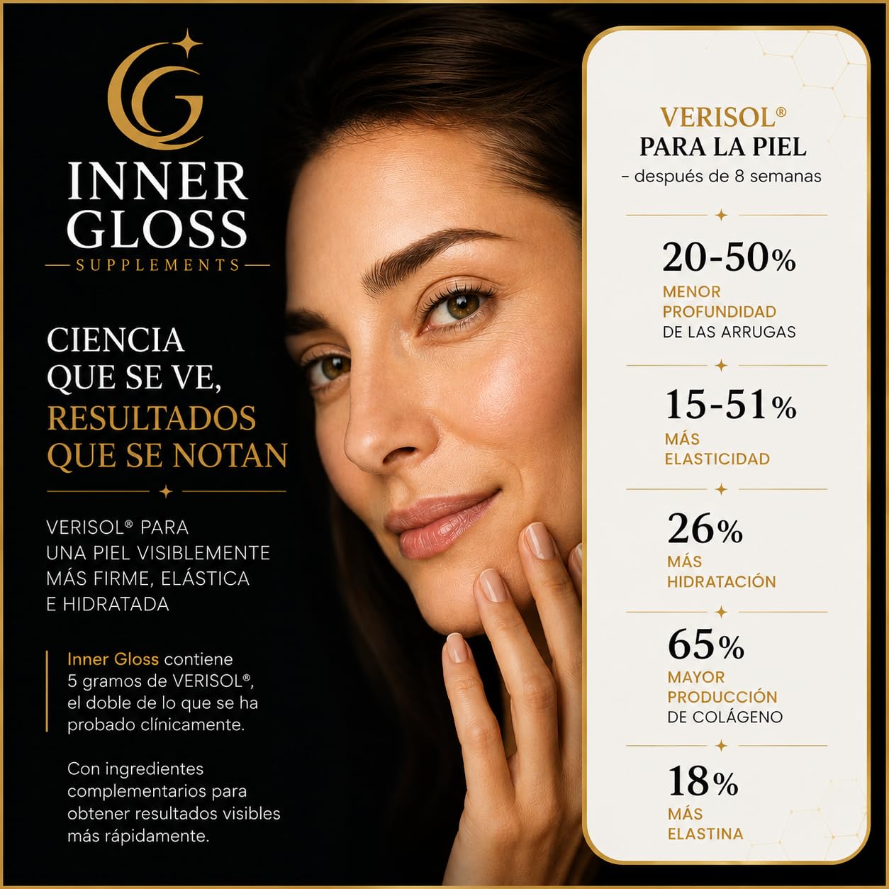 Colágeno Hidrolizado VERISOL® (5000 mg) + Elastina PROLASTIN® + Ácido Hialurónico + Biotina + Coenzima Q10 + Glutation + Vitamina B12 + Fisetina - Un Total de 23 ingredientes en perfecta sinergia.