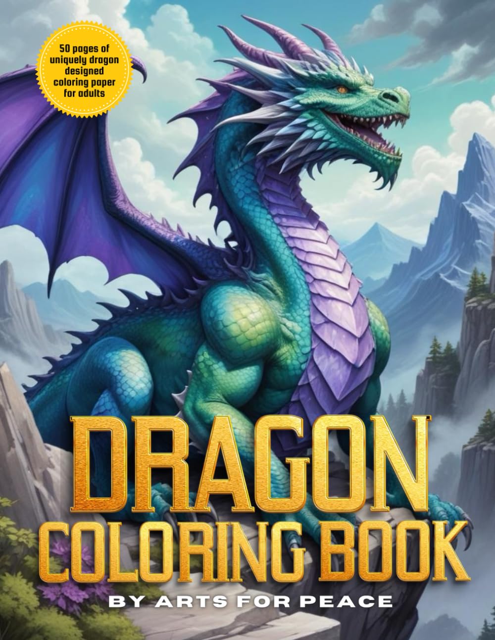 Dragon's World: A Fantasy Coloring Book for Adults