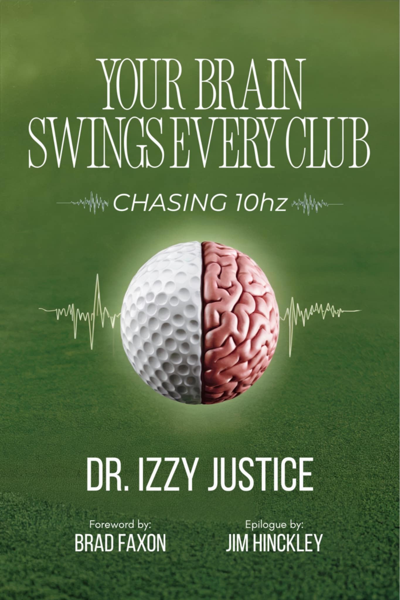 YOUR BRAIN SWINGS EVERY CLUB : Chasing 10 Hz