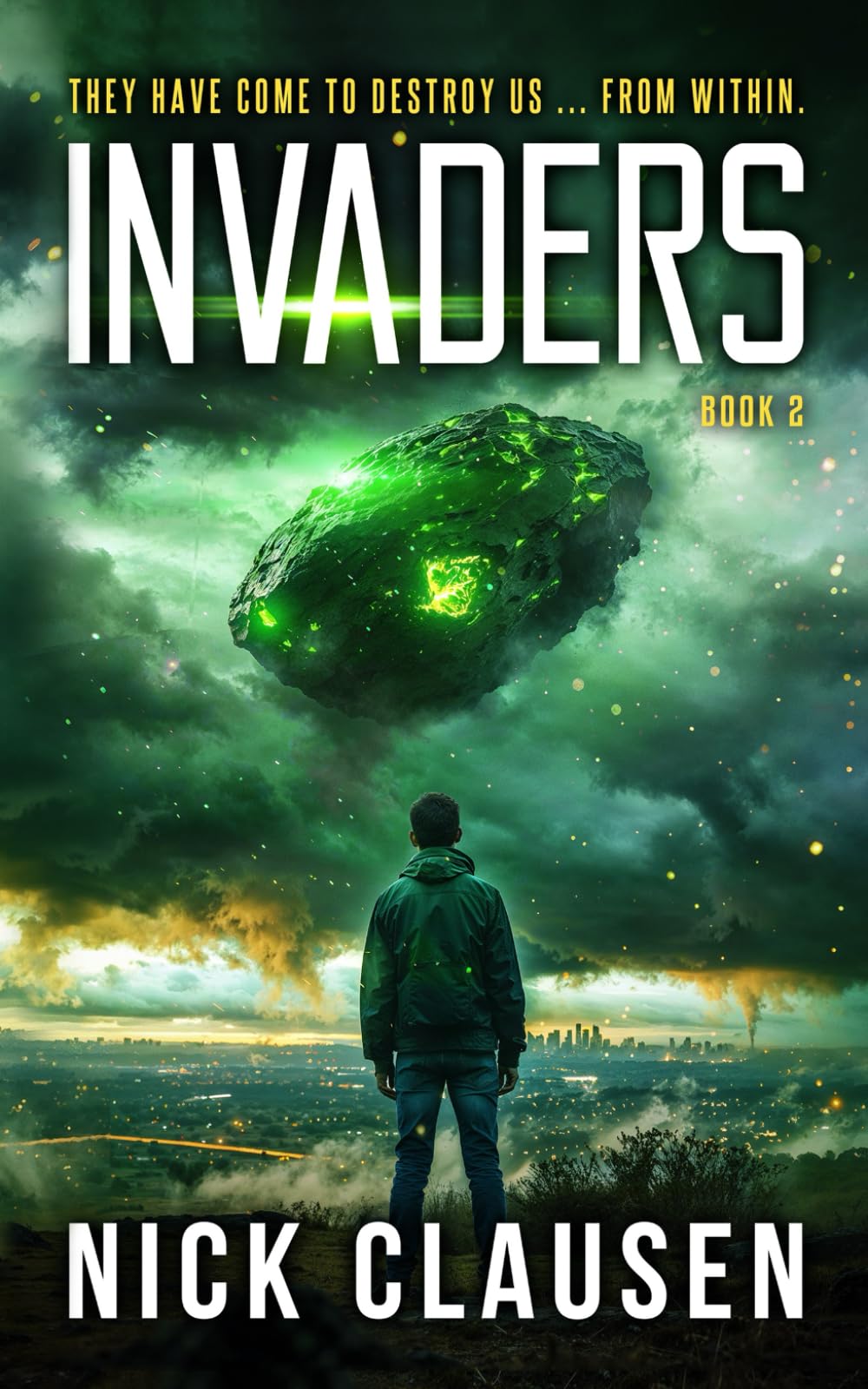 Invaders 2: An Alien Invasion Thriller