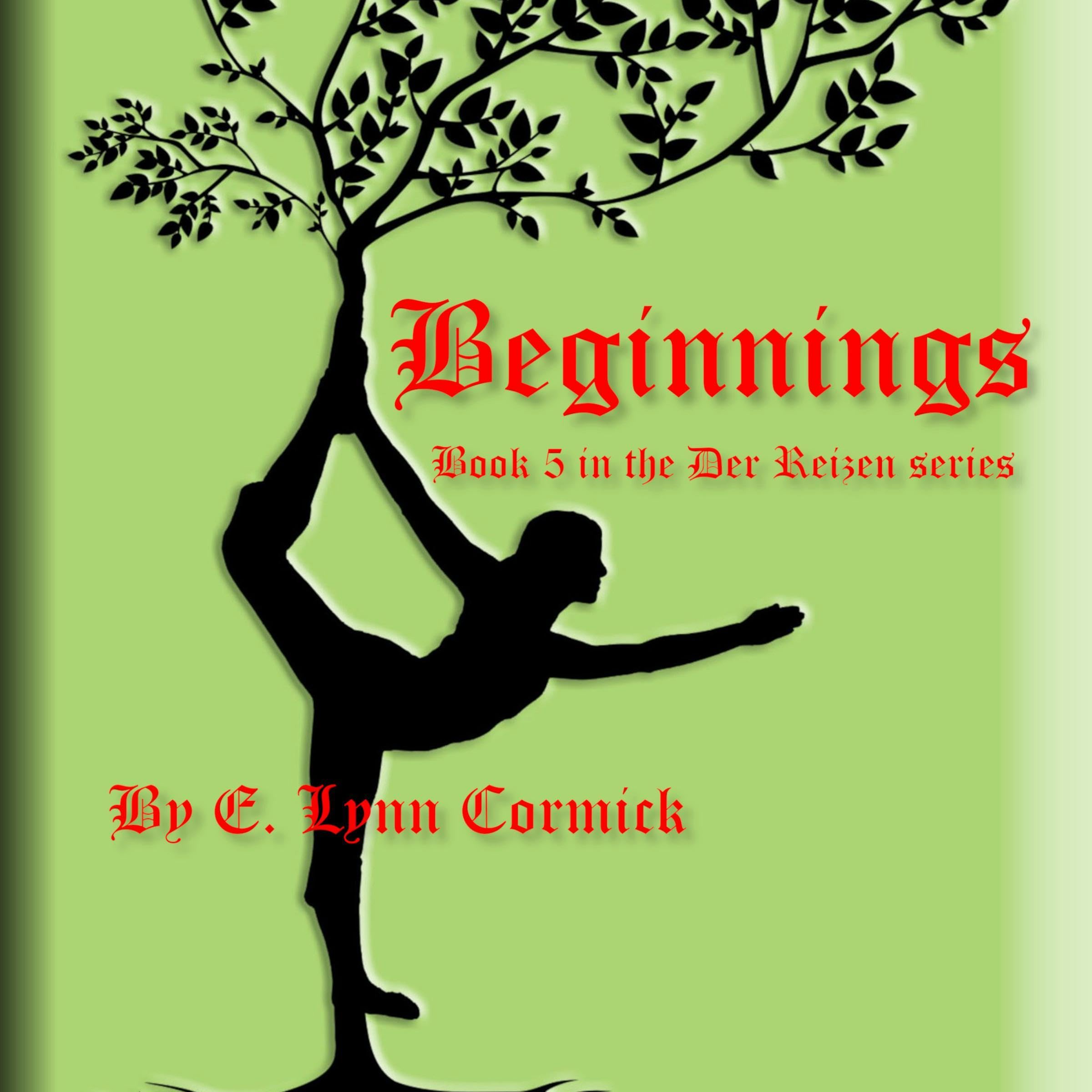 Cover art for Beginnings: Der Reizen, Book 5