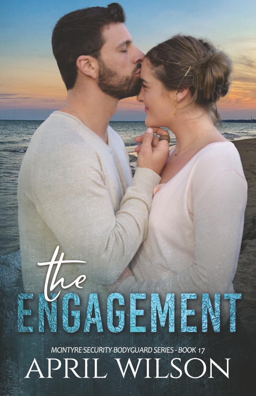 The Engagement: A protective hero age gap romance (McIntyre Security Bodyguard Series)