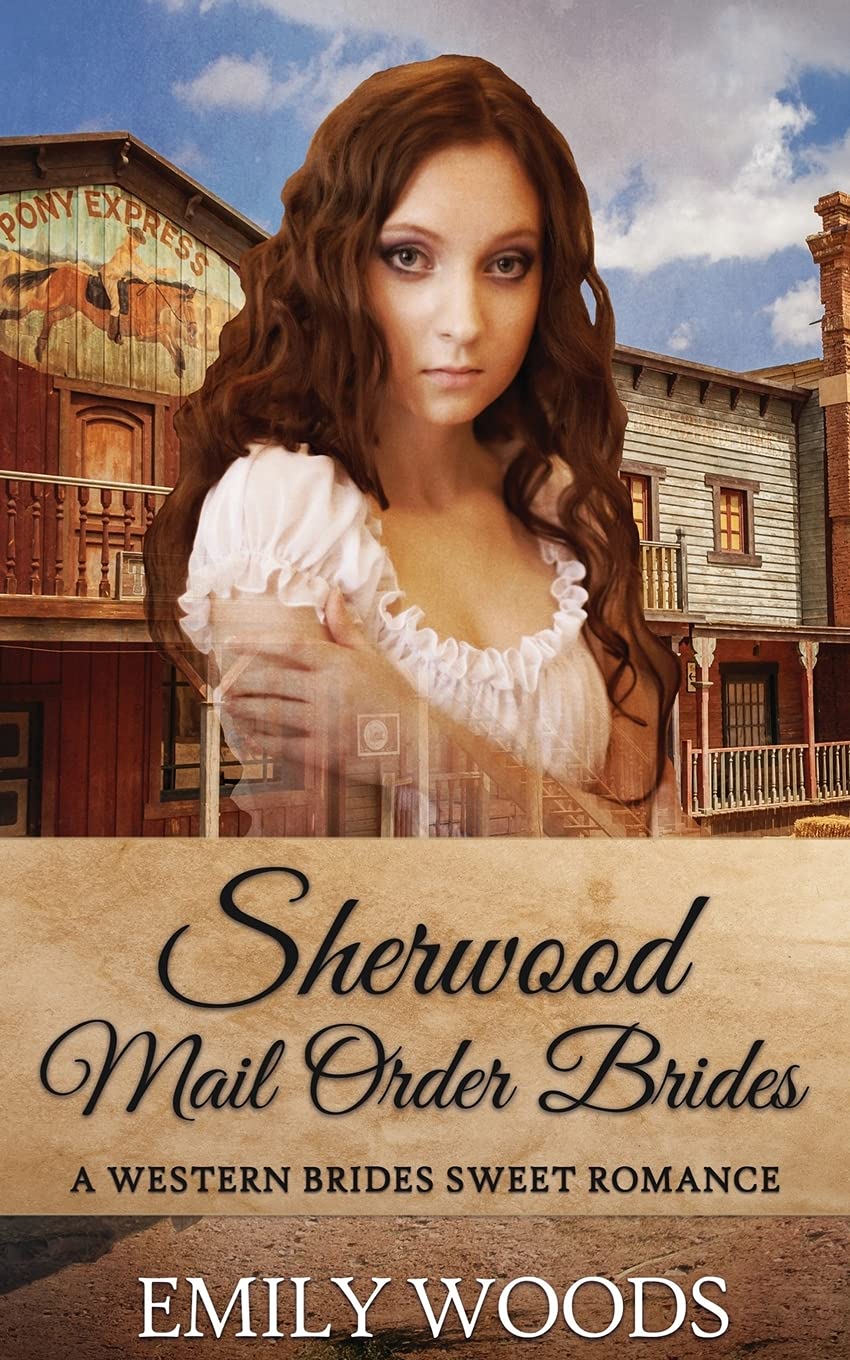 Sherwood Mail Order Brides: 13 (Western Brides Sweet Romance)