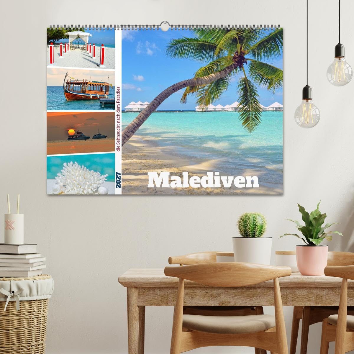 CALVENDO · Malediven - die Sehnsucht nach dem Paradies (Kalender 2027) | DIN A2 Querformat · Wandkalender · Atolle im Indischen Ozean mit puderzuckerweißen Stränden und türkis-blauem Wasser