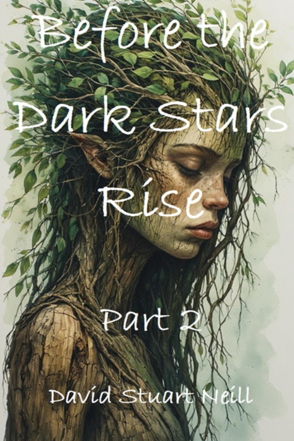 Before the Dark Stars Rise - Part 2