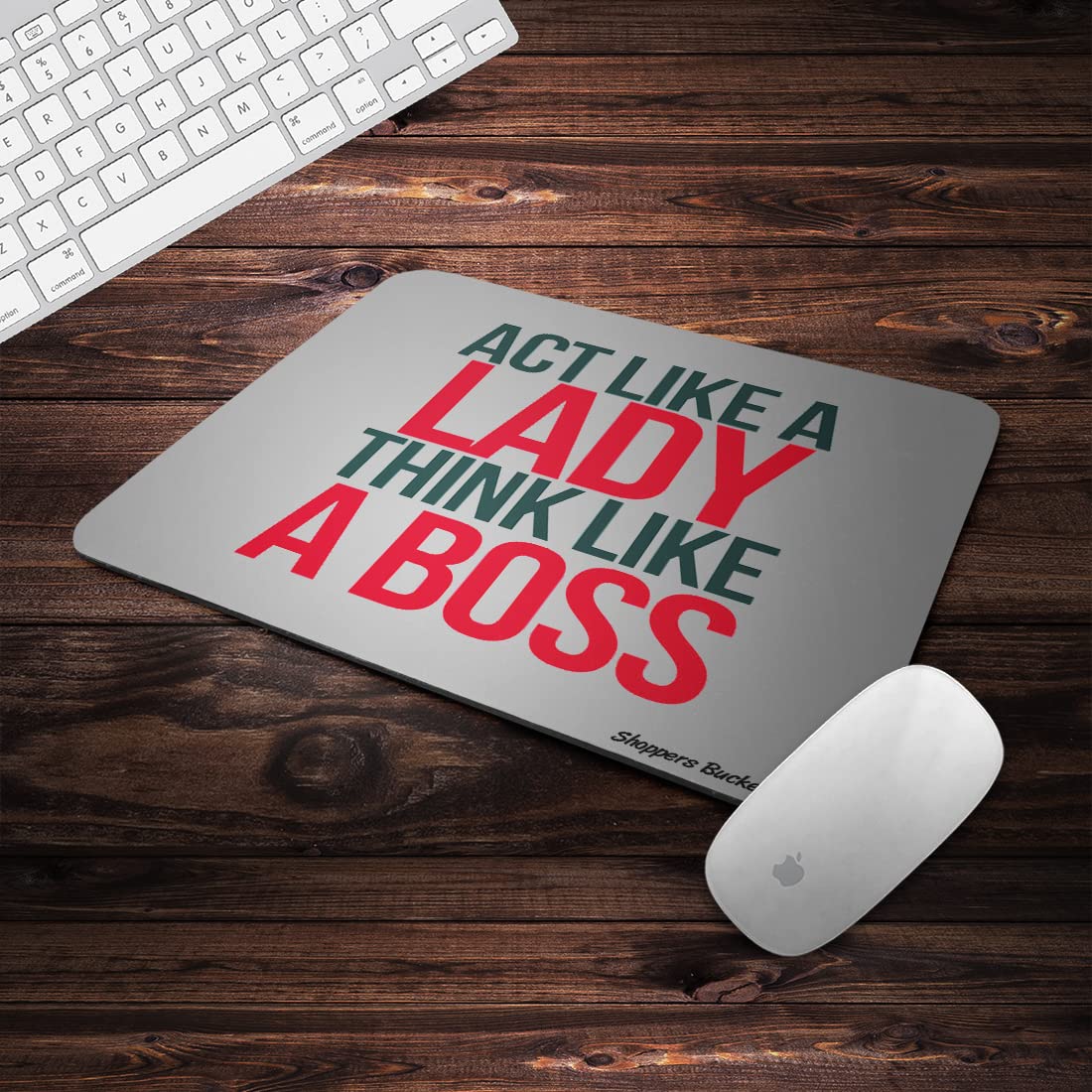 Shoppers Bucket Act Like a Lady Think Like Boss Rectangle Anti-Skid Gaming Mouse Pad for Laptops Desktop PC Gaming Wireless Mouse