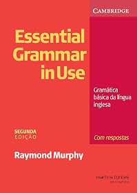 Essential Grammar in Use: com respostas: Gramática básica da língua inglesa