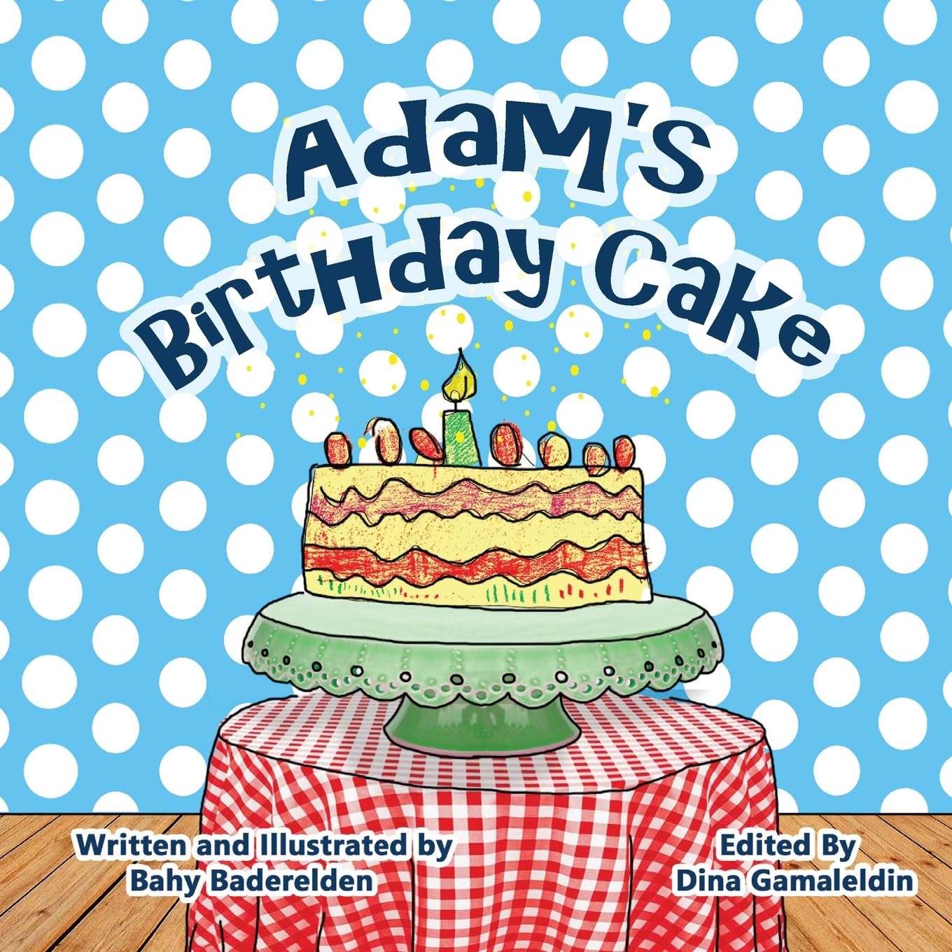 Adam's Birthday Cake