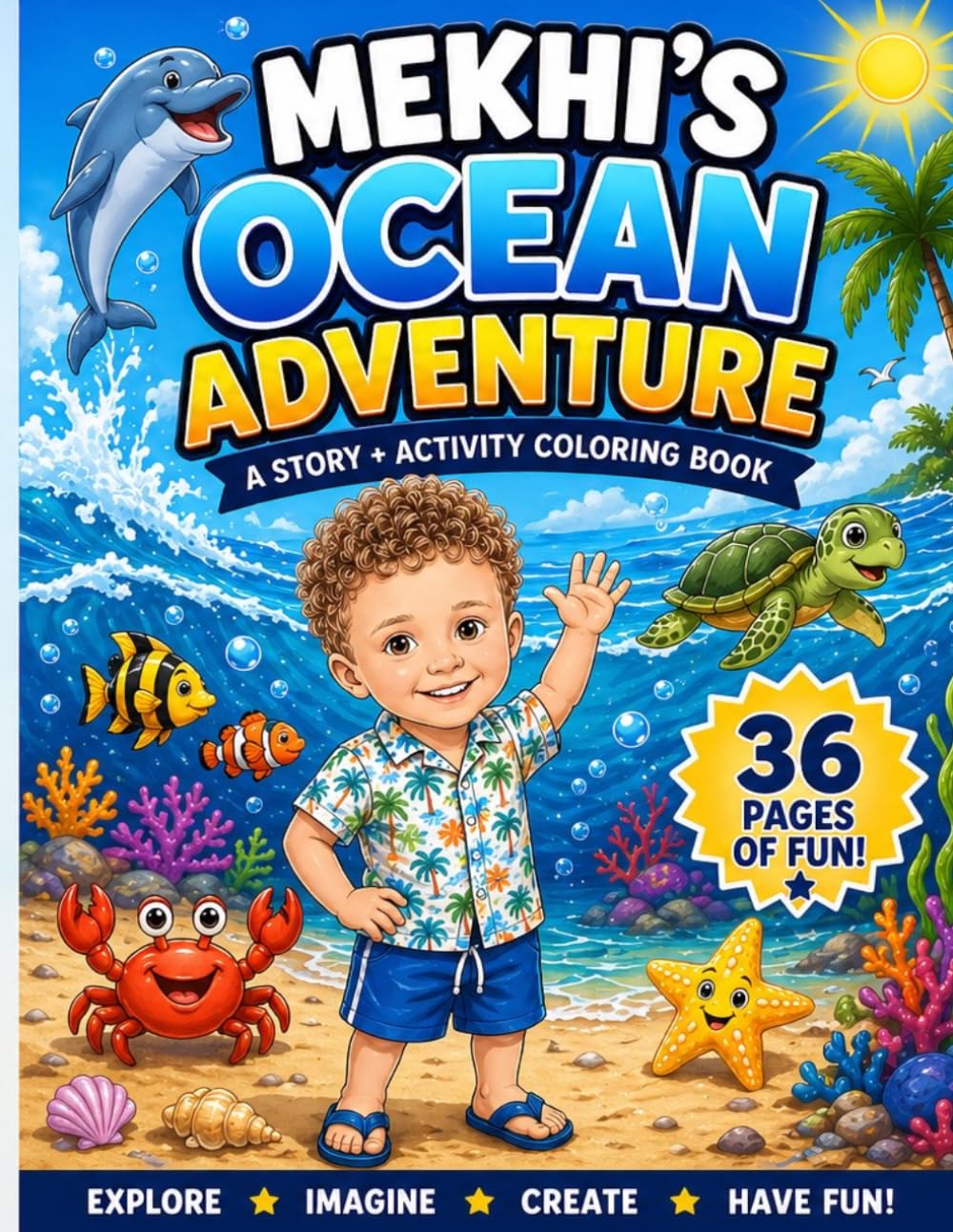MEKHI’S OCEAN ADVENTURE: Mekhi’s Ocean Adventure: A Kids Story & Activity Coloring Book (Ocean Animals, Drawing & Fun for Ages 4–10) (Mekhi’s Adventure Story, Coloring & Activity Books)