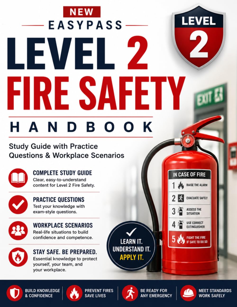 NEW EASYPASS LEVEL 2 FIRE SAFETY HANDBOOK: Study Guide with Practice Questions & Workplace Scenarios (Health and Safety at Work)