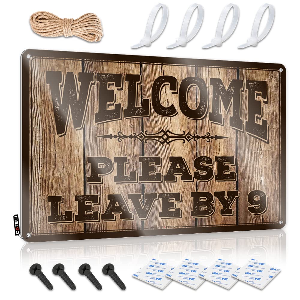 Ztbbdnqha One Color Funny Signs For Bedroom Welcome Please Leave By 9 Sign Bar Sign For Home Decor Bar Signs For Man Cave(20X30cm)