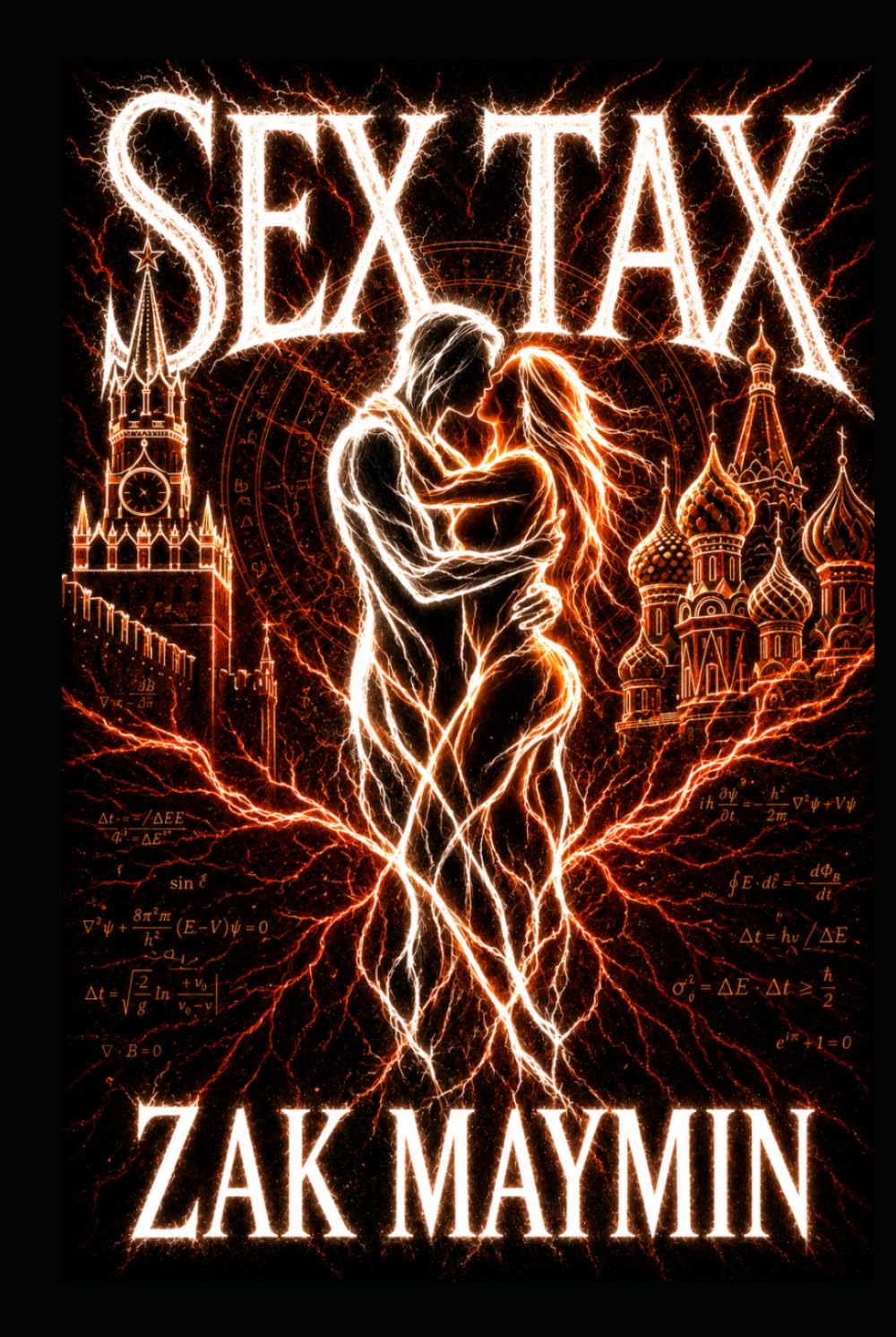 Sex Tax: When Desire Becomes Law: A Dark Romantic Thriller