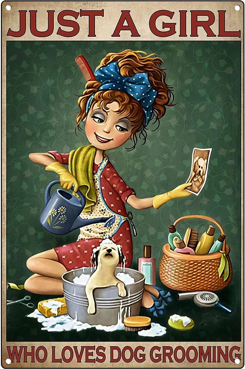 New Tin Sign - Just A Girl Who Loves Dog Grooming Salon Decor Metal Sign Poster 8X12 Inches