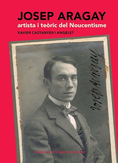 Portada de Josep Aragay Artista i Teoric del Noucentisme