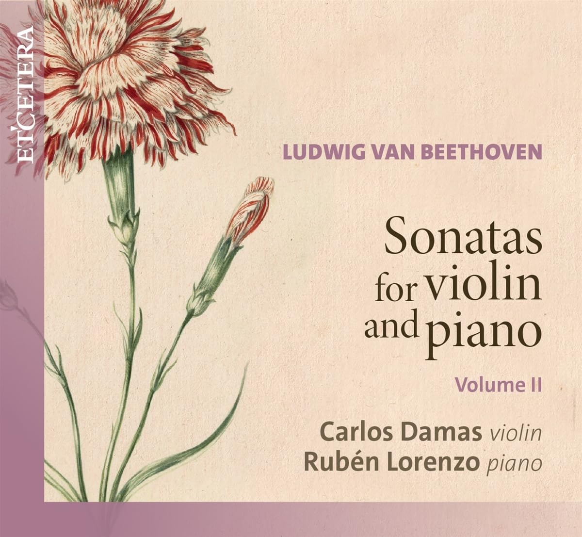 Beethoven: Sonatas for Violin and Piano, Volume II