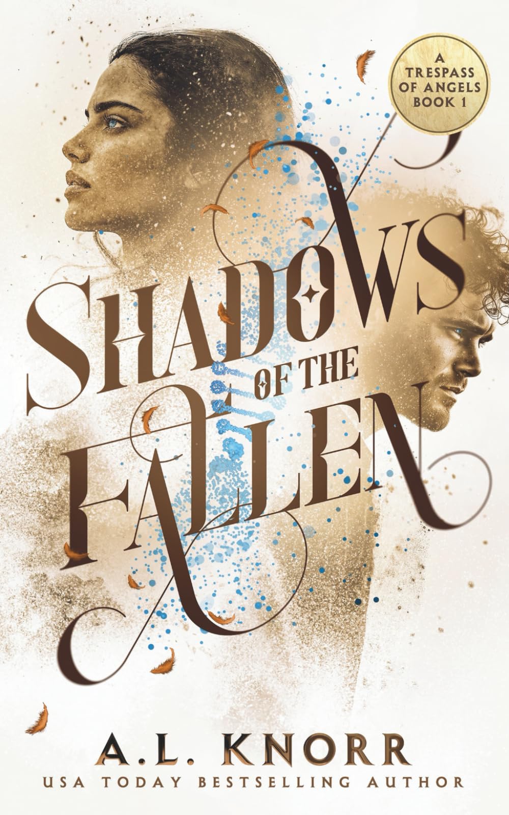 Shadows of the Fallen: A Trespass of Angels, Book 1